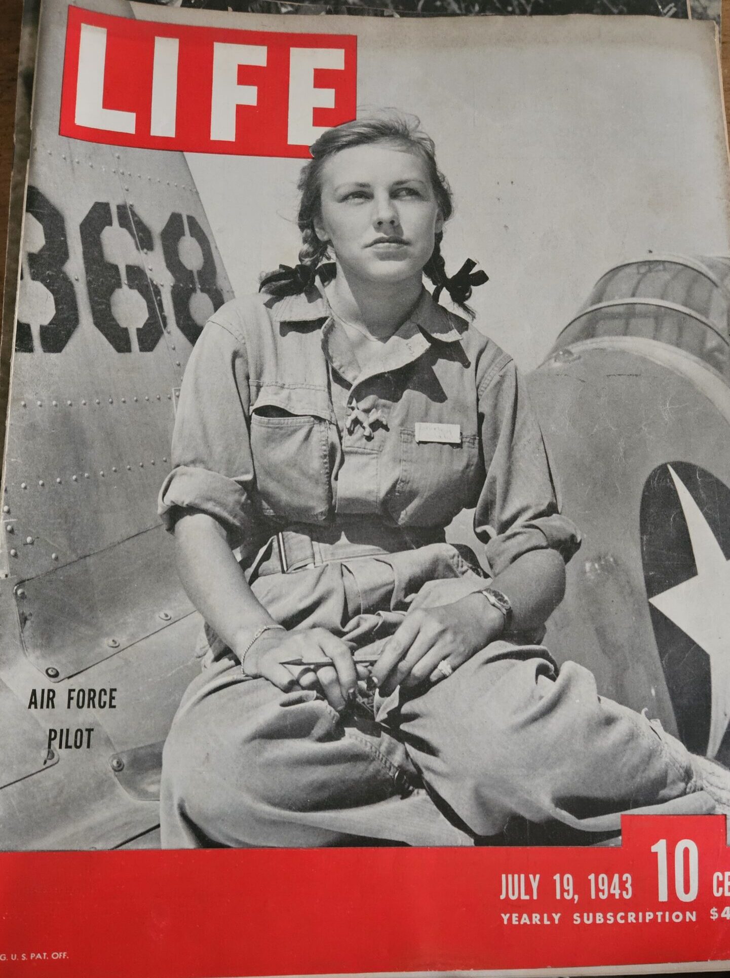 Life Magazine - July 19, 1943. Air force pilot, female on the cover next to plane 368